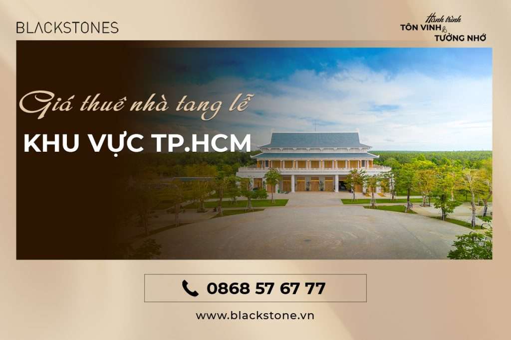 Giá nhà tang lễ khu vực TP. HCM