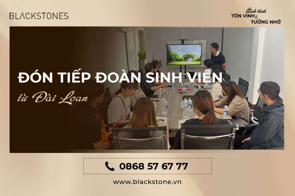 Blackstones đón tiếp đoàn sinh viên từ Đài Loan