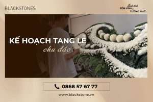 Xây Dựng Kế Hoạch Cho Đám Tang Chu Đáo