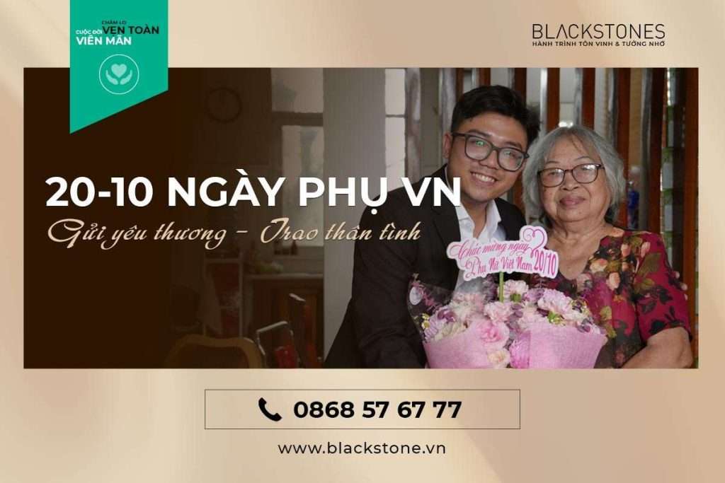 Blackstones Gửi Những Yêu Thương Đến Người Phụ Nữ Nhân Ngày 20/10